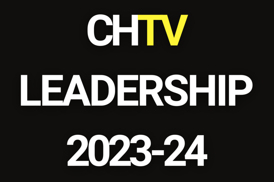 The text, CHTV Leadership 2023-24
